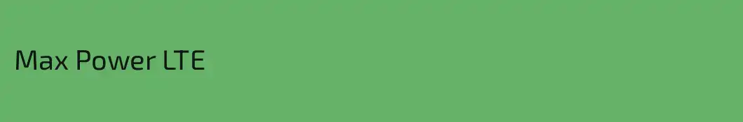 Max Power LTE
